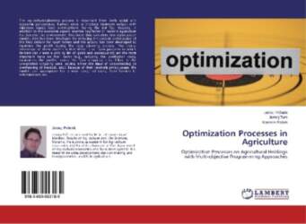 Optimization Processes in Agriculture: Optimization Processes