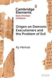 Origen on Demonic Executioners and the