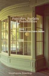 Pancakes, Parfaits & Possibilities