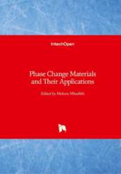 Phase Change Materials and Their Applications