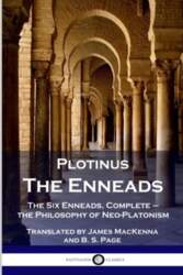 Plotinus - The Enneads: The Six