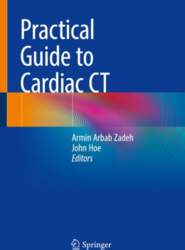 Practical Guide to Cardiac CT