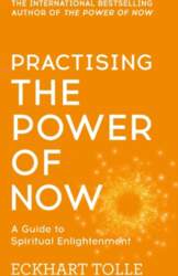 Practising the Power of Now: A