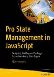 Pro State Management in JavaScript: Designing