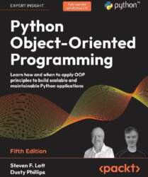 Python Object-Oriented Programming - Fifth Edition: