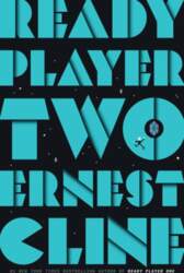 Ready Player Two: A Novel