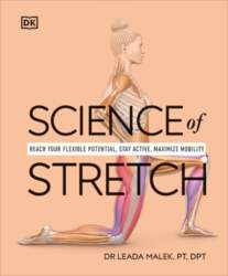 Science of Stretch: Reach Your Flexible