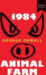 Select Classics: 1984 + Animal Farm