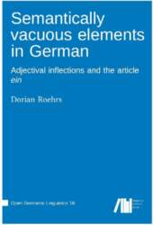 Semantically vacuous elements in German :