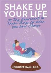 Shake Up Your Life: 30 Tiny