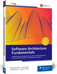 Software Architecture Fundamentals: iSAQB-Compliant Study Guide