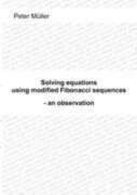 Solving equations - using modified Fibonacci