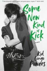 Some New Kind of Kick