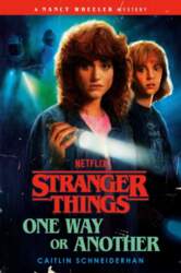 Stranger Things: One Way or Another: