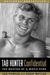 Tab Hunter Confidential: The Making of