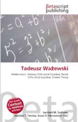 Tadeusz Wa¿ewski: Mathematics, Ordinary Differential Equation