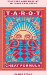 Tarot Cheat Formula: Discover your destiny