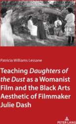 Teaching Daughters of the Dust as