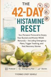 The 42-Day Histamine Reset: Your Personal