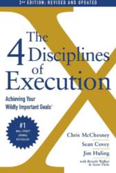 The 4 Disciplines of Execution: Achieving