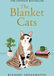 The Blanket Cats
