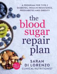 The Blood Sugar Repair Plan: A