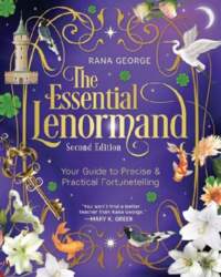 The Essential Lenormand: Your Guide to