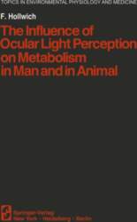 The Influence of Ocular Light Perception