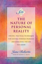 The Nature of Personal Reality: Specific