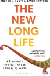 The New Long Life: A Framework