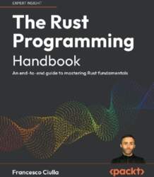 The Rust Programming Handbook: An end-to-end