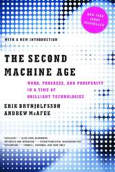 The Second Machine Age: Work, Progress