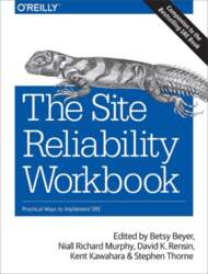 The Site Reliability Workbook: Practical Ways