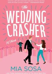 The Wedding Crasher: A Novel