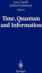Time, Quantum and Information
