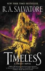 Timeless: A Drizzt Novel