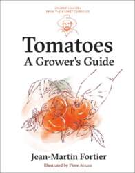 Tomatoes: A Grower`s Guide
