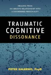 Traumatic Cognitive Dissonance
