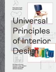 Universal Principles of Interior Design: 100
