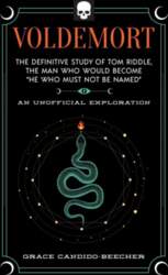 Voldemort: The Definitive Study of Tom