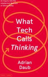 What Tech Calls Thinking