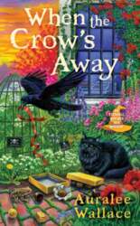 When the Crow`s Away