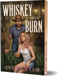 Whiskey Burn (Deluxe Edition)
