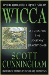 Wicca: A Guide for the Solitary