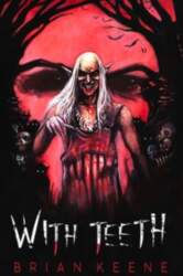 With Teeth