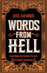 Words from Hell: Unearthing the Darkest