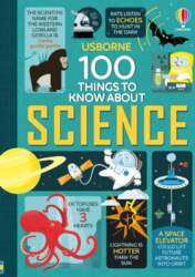 100 Things to Know About Science