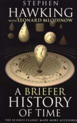 A Briefer History of Time
