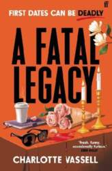 A Fatal Legacy