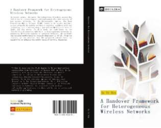 A Handover Framework for Heterogeneous Wireless